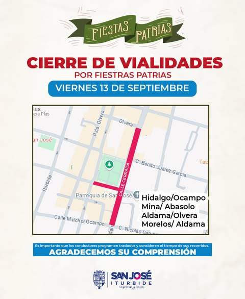 A 40 - Cierre de calles en el primer cuadro por motivo de la celebración de las Fiestas Patrias